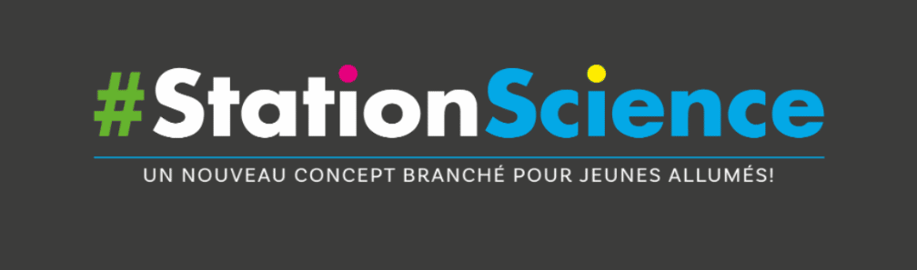 Station Science, un nouveau concept branché pour les jeunes allumés!